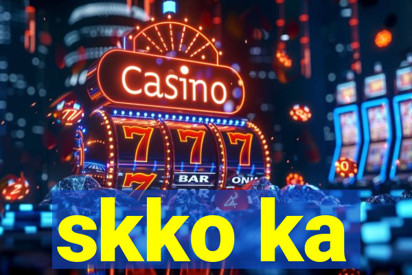 skko ka